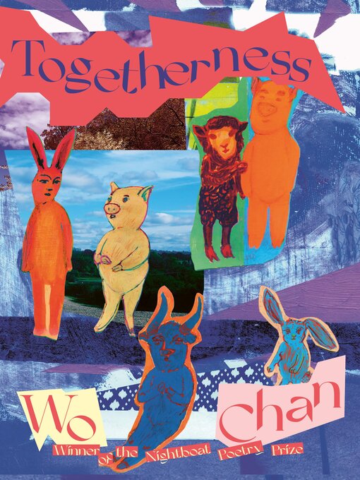 Title details for Togetherness by Wo Chan - Available